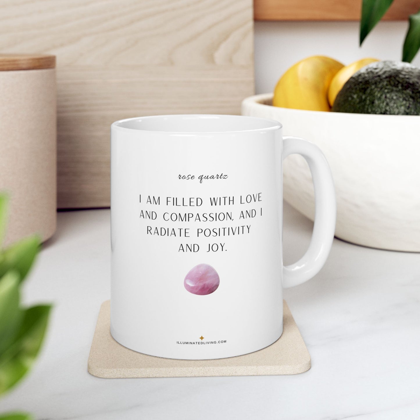 Rose Quartz Crystal Affirmation White 11 Ounce Ceramic Coffee Mug
