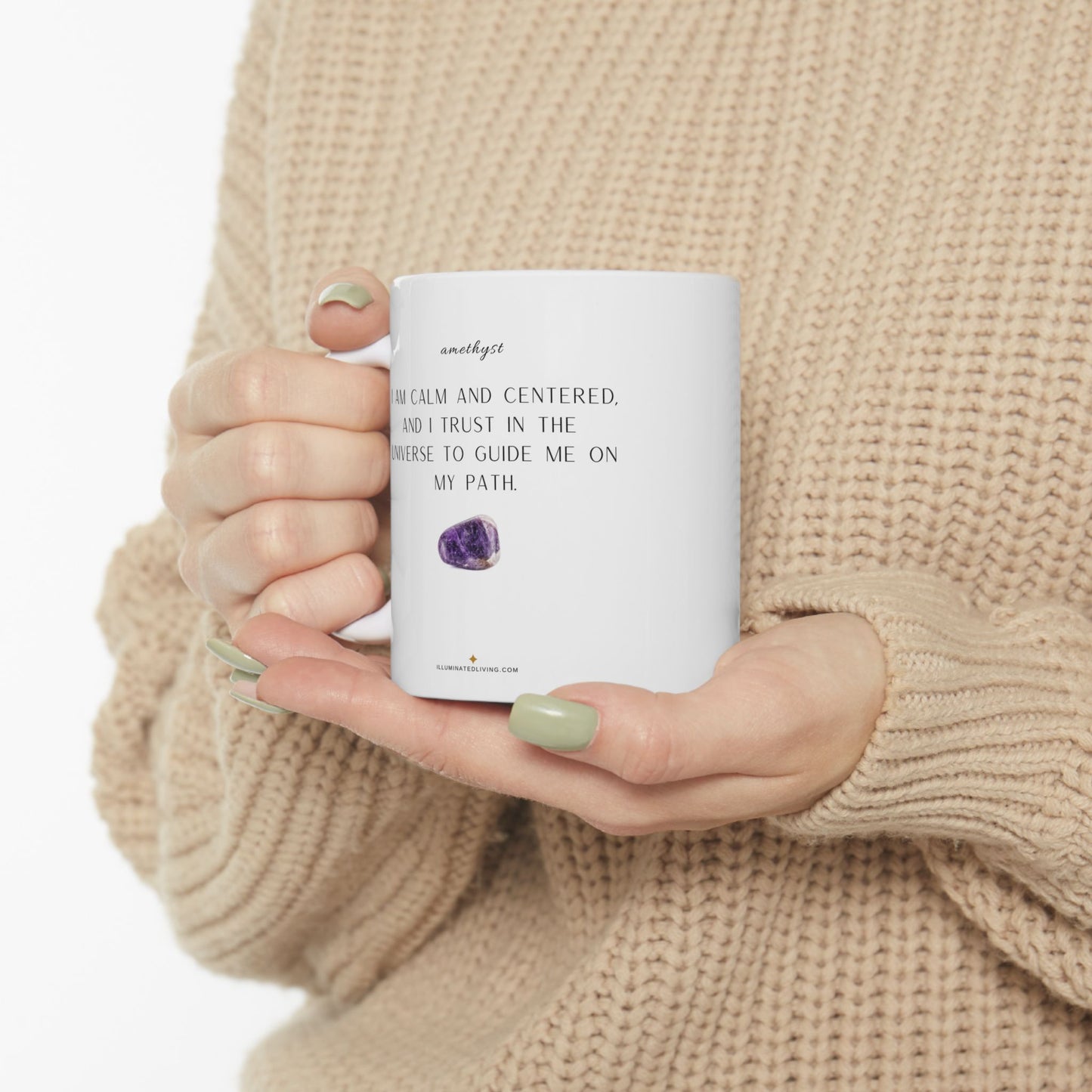 Purple Amethyst Crystal Affirmation White 11 Ounce Ceramic Coffee Mug