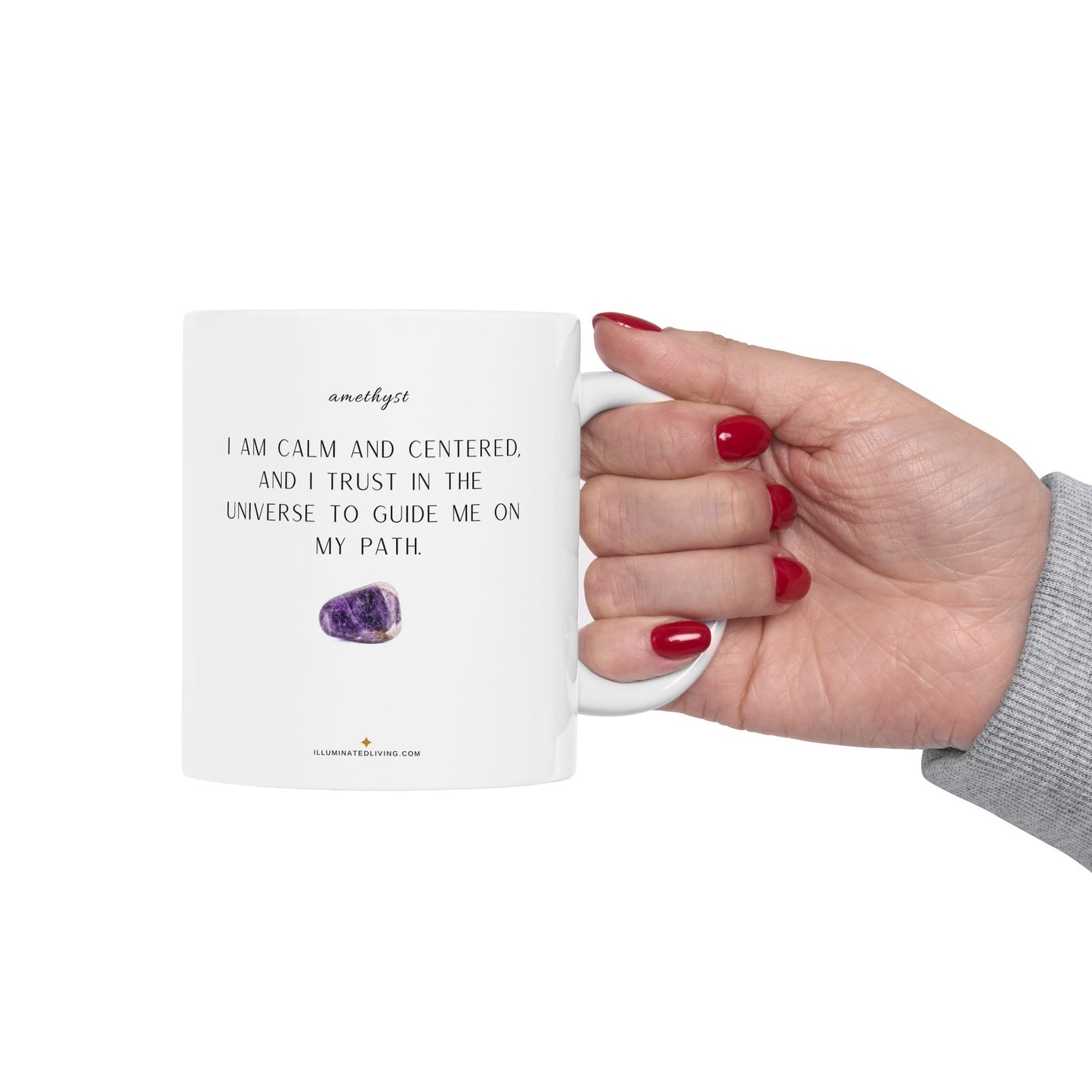 Purple Amethyst Crystal Affirmation White 11 Ounce Ceramic Coffee Mug