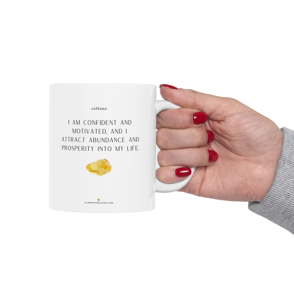 Citrine Crystal Affirmation White  11 Ounce Ceramic Coffee Mug